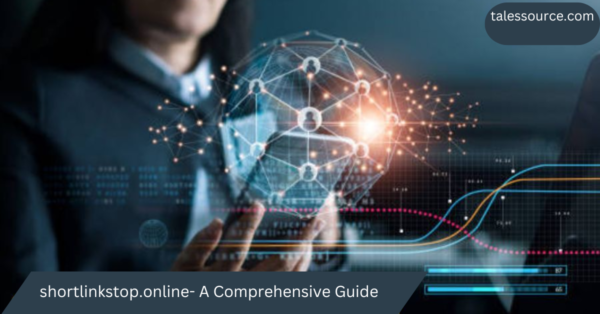 shortlinkstop.online- A Comprehensive Guide
