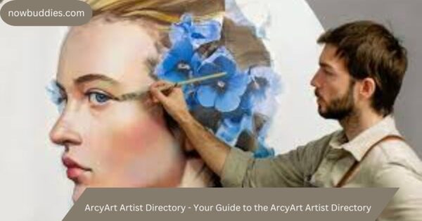 ArcyArt Artist Directory – Your Guide to the ArcyArt Artist Directory