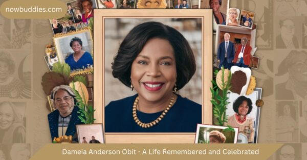 Dameia Anderson Obit – A Life Remembered and Celebrated