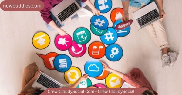 Crew CloudySocial Com – Crew CloudySocial