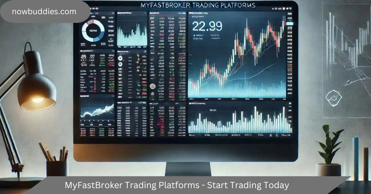 myfastbroker trading platforms